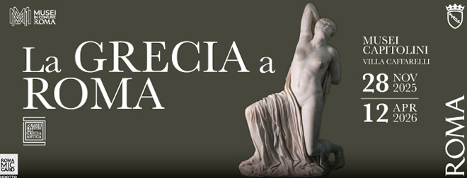 Exposition La Grecia a Roma